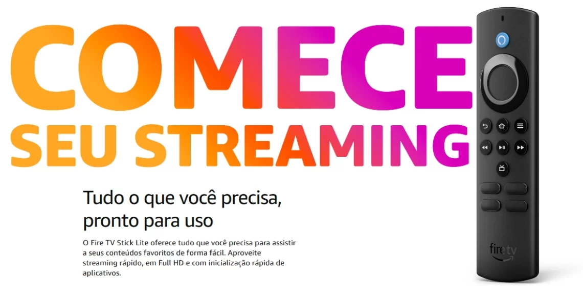 Transforme Sua TV em uma Central de Entretenimento com o Fire TV Stick Lite - Ki Promo